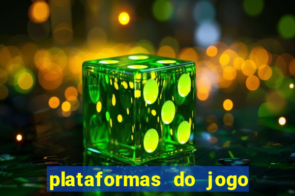 plataformas do jogo do tigrinho